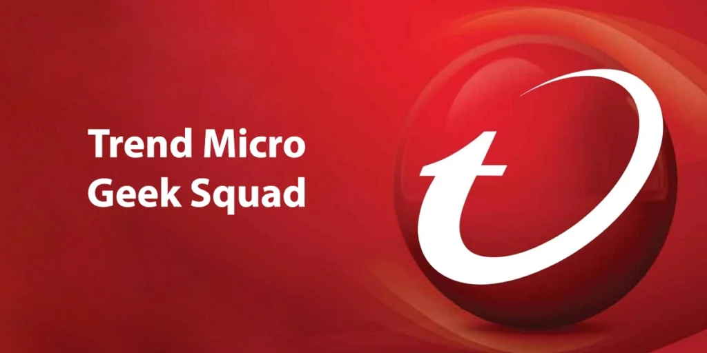 Trend Micro Geek Squad