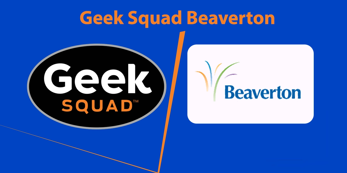 Geek Squad Beaverton