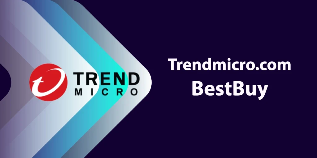 Trendmicro.com/bestbuy