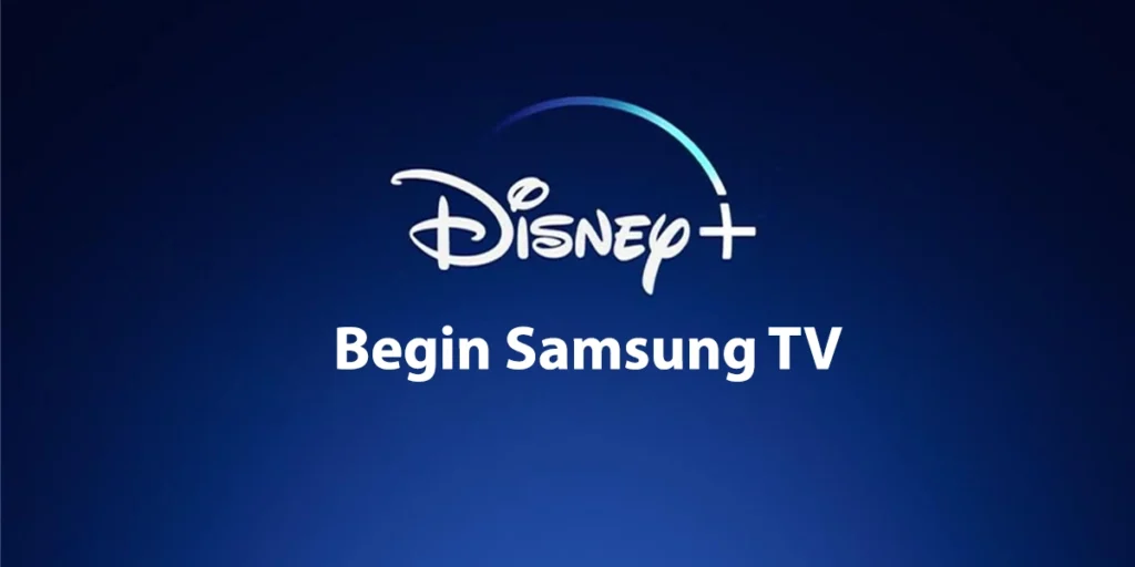 disneyplus.com/begin-Samsung-tv