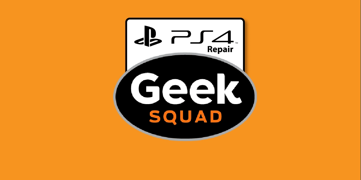 Geek Squad PS4 Repair