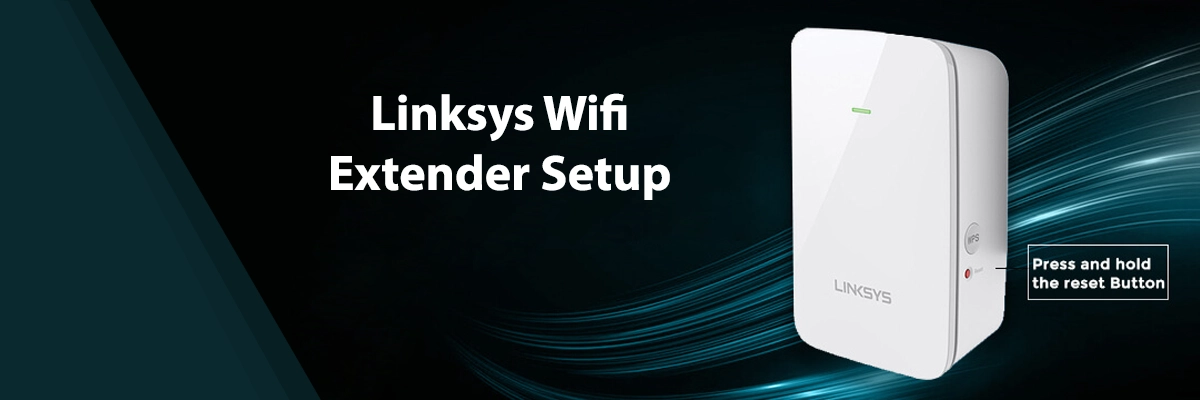 Linksys Wifi Extender Setup