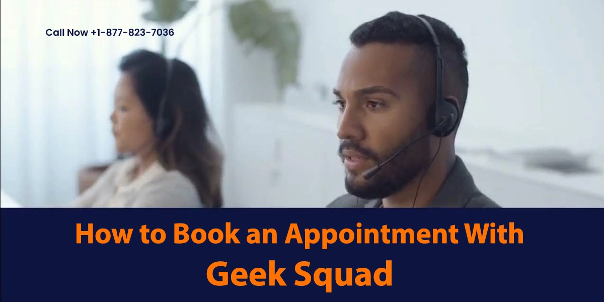 How-to-Book-an-Appointment-With-Geek-Squad